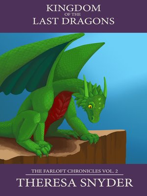 cover image of The Kingdom of the Last Dragons